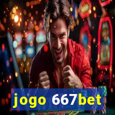 jogo 667bet